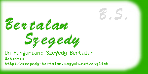 bertalan szegedy business card